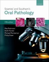 Soames' & Southam's Oral Pathology 5th Revised edition