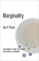 Marginality: Solidarity and the Fight for Social Change