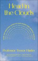 Head in the Clouds: How the Weather Affects Our Minds and Mental Health