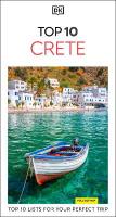 DK Top 10 Crete: Top 10 lists for your perfect trip, plus an all-weather folded map