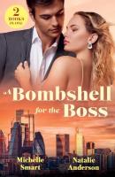 Bombshell For The Boss: Enemies with Consequences / Boss's Mile-High Baby