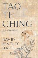 Tao Te Ching: A New Translation