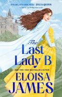 Last Lady B: a brand-new witty historical romance with a gothic twist