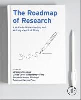 Roadmap of Research: A Guide to Understanding and Writing a Medical Study