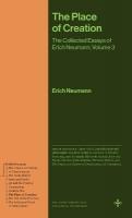Place of Creation: The Collected Essays of Erich Neumann, Volume 3