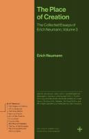 Place of Creation: The Collected Essays of Erich Neumann, Volume 3
