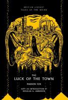 Luck of the Town