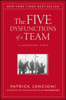 Five Dysfunctions of a Team: A Leadership Fable, 20th Anniversary Edition