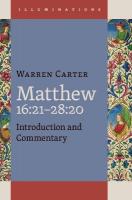 Matthew 16:21-28:20