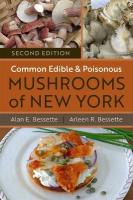 Common Edible and Poisonous Mushrooms of New York Second Edition