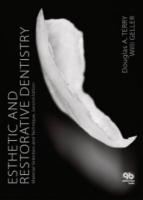 Esthetic and Restorative Dentistry: Material Selection and Technique 2nd Revised edition