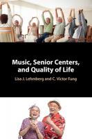 Music, Senior Centers, and Quality of Life
