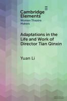 Adaptations in the Life and Work of Director Tian Qinxin