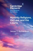 Minority Religions, the Law, and the Courts: Cases and Consequences
