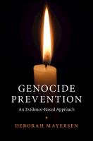 Genocide Prevention: An Evidence-Based Approach