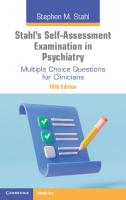 Stahl's Self-Assessment Examination in Psychiatry: Multiple Choice Questions for Clinicians 5th Revised edition