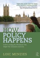 How Policy Happens: Understanding The Decisions That Shape Our Education Systems