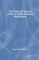 Good Cat Parents Guide to Feline Behavior Modification