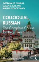 Colloquial Russian: The Complete Course For Beginners 5th edition