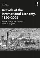 Growth of the International Economy, 18202025 6th edition