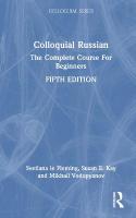 Colloquial Russian: The Complete Course For Beginners 5th edition