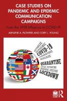 Case Studies on Pandemic and Epidemic Communication Campaigns: From the 1918 Influenza to COVID-19