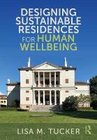Designing Sustainable Residences for Human Wellbeing