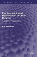 Psychophysiological Measurement of Covert Behavior: A Guide for the Laboratory