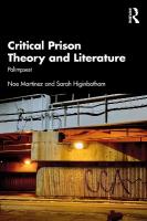 Critical Prison Theory and Literature: Palimpsest