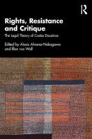Rights, Resistance and Critique: The Legal Theory of Costas Douzinas