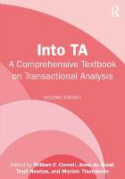 Into TA: A Comprehensive Textbook on Transactional Analysis 2nd edition