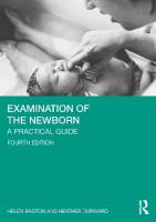 Examination of the Newborn: A Practical Guide 4th edition
