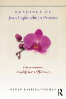 Readings of Jean Laplanche in Process: Conversations Amplifying Differences
