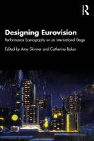 Designing Eurovision: Performance Scenography on an International Stage