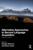 Alternative Approaches to Second Language Acquisition 2nd edition