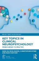 Key Topics in Clinical Neuropsychology: From Science to Practice