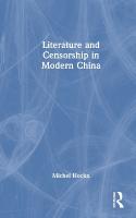 Literature and Censorship in Modern China