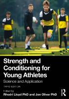 Strength and Conditioning for Young Athletes: Science and Application 3rd edition