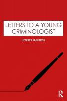 Letters to a Young Criminologist