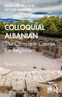 Colloquial Albanian: The Complete Course for Beginners 3rd edition