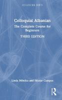 Colloquial Albanian: The Complete Course for Beginners 3rd edition