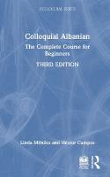 Colloquial Albanian: The Complete Course for Beginners 3rd edition