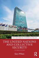 United Nations and Collective Security 2nd edition