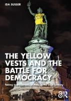 Yellow Vests and the Battle for Democracy: Taking to the Streets of Paris in the 21st Century
