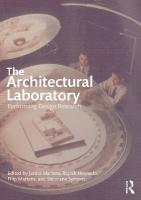 Architectural Laboratory: Performing Design Research