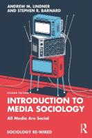 Introduction to Media Sociology: All Media Are Social 2nd edition