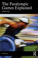 Paralympic Games Explained 3rd edition