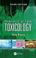 Principles of Food Toxicology 3rd edition