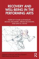 Recovery and Well-being in the Performing Arts