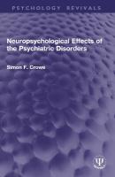 Neuropsychological Effects of the Psychiatric Disorders